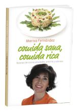 Comida sana, comida rica de Marisa Fernández