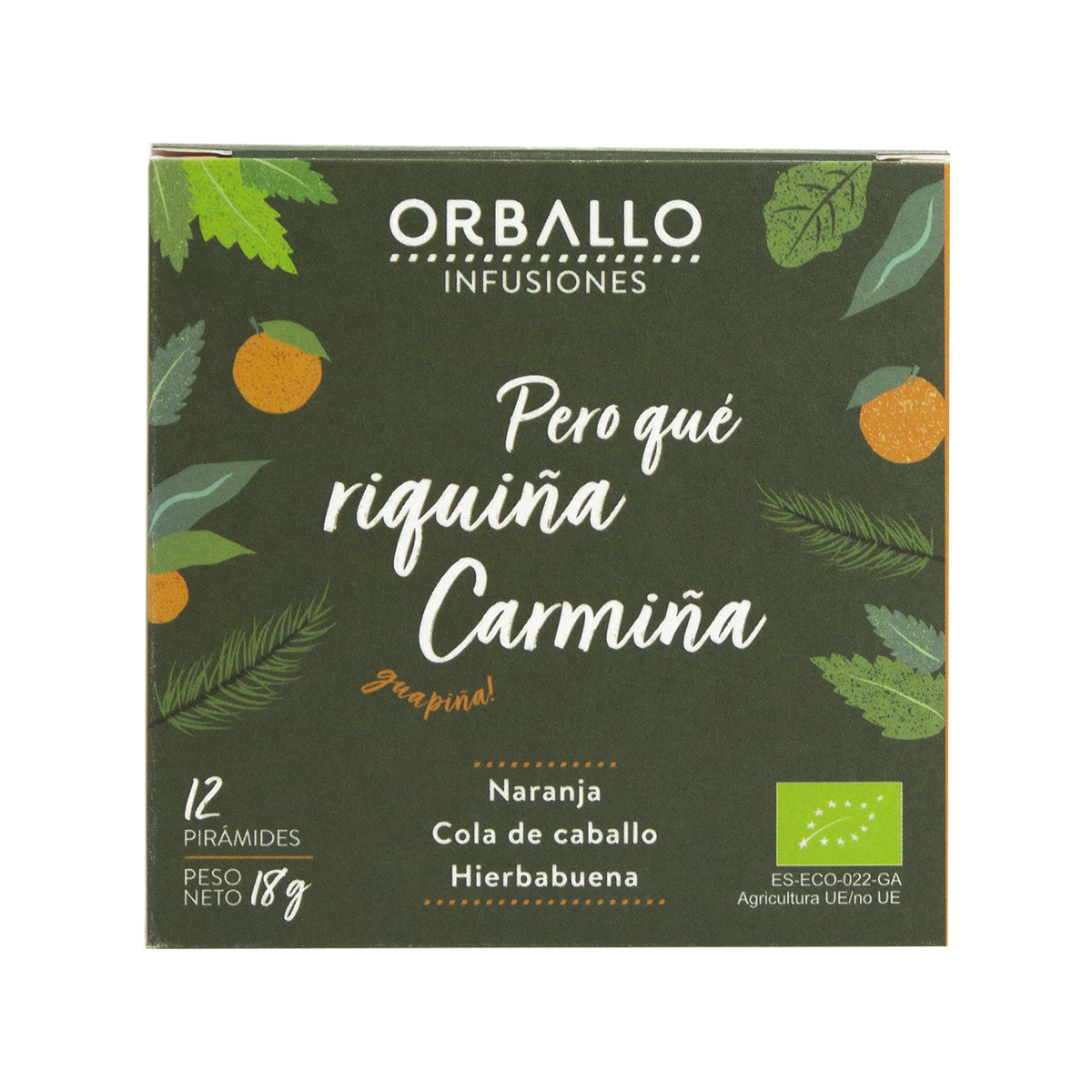 Orballo Infusión Pero que riquiña Carmiña